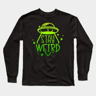 Stay Weird - UFO (Lime Green) Long Sleeve T-Shirt